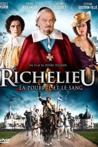 Ришелье. Мантия и кровь 